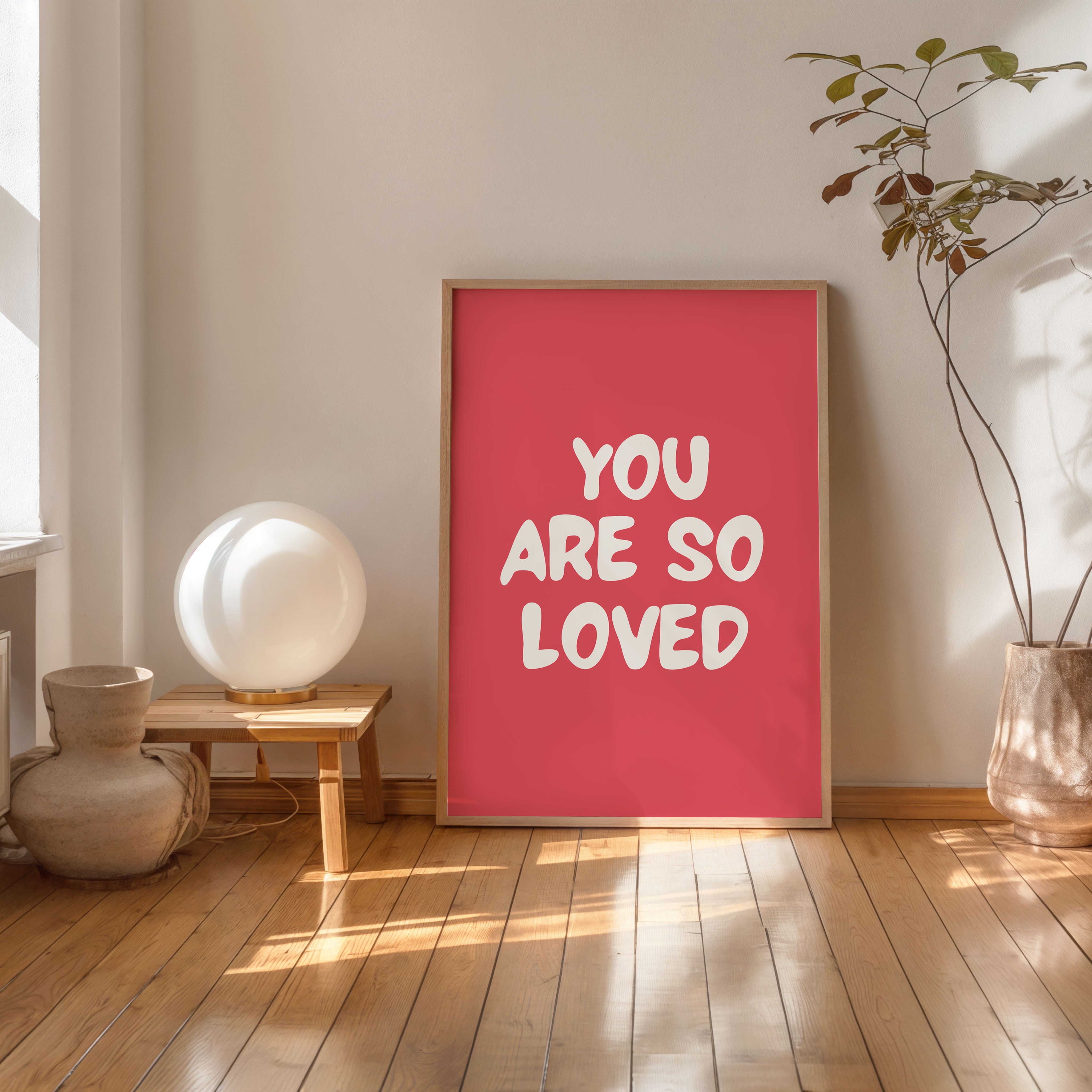 you are so loved printable wall art minimalist inspirational quote poster